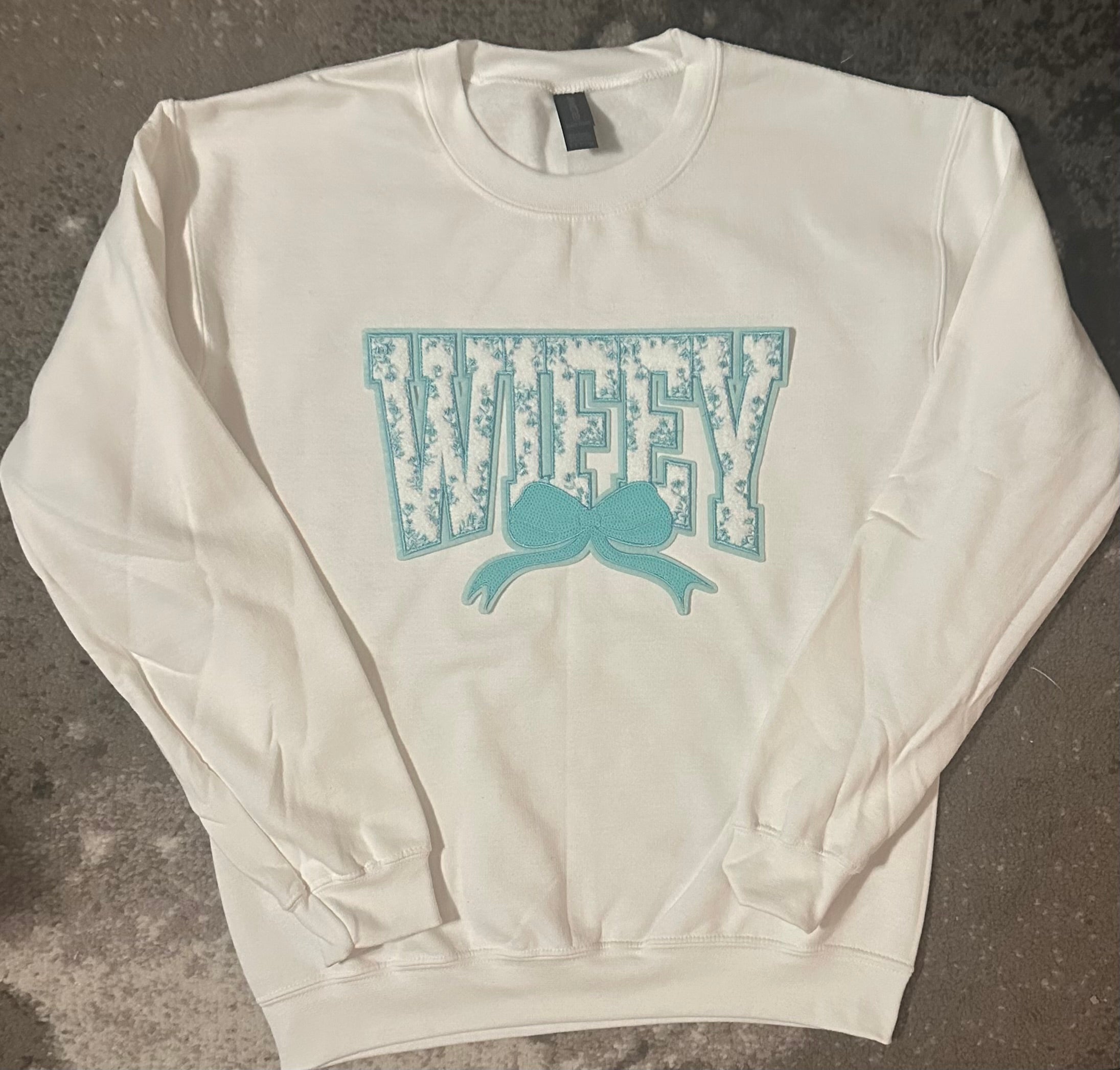 Teal Embroidered “Wifey” White Crewneck