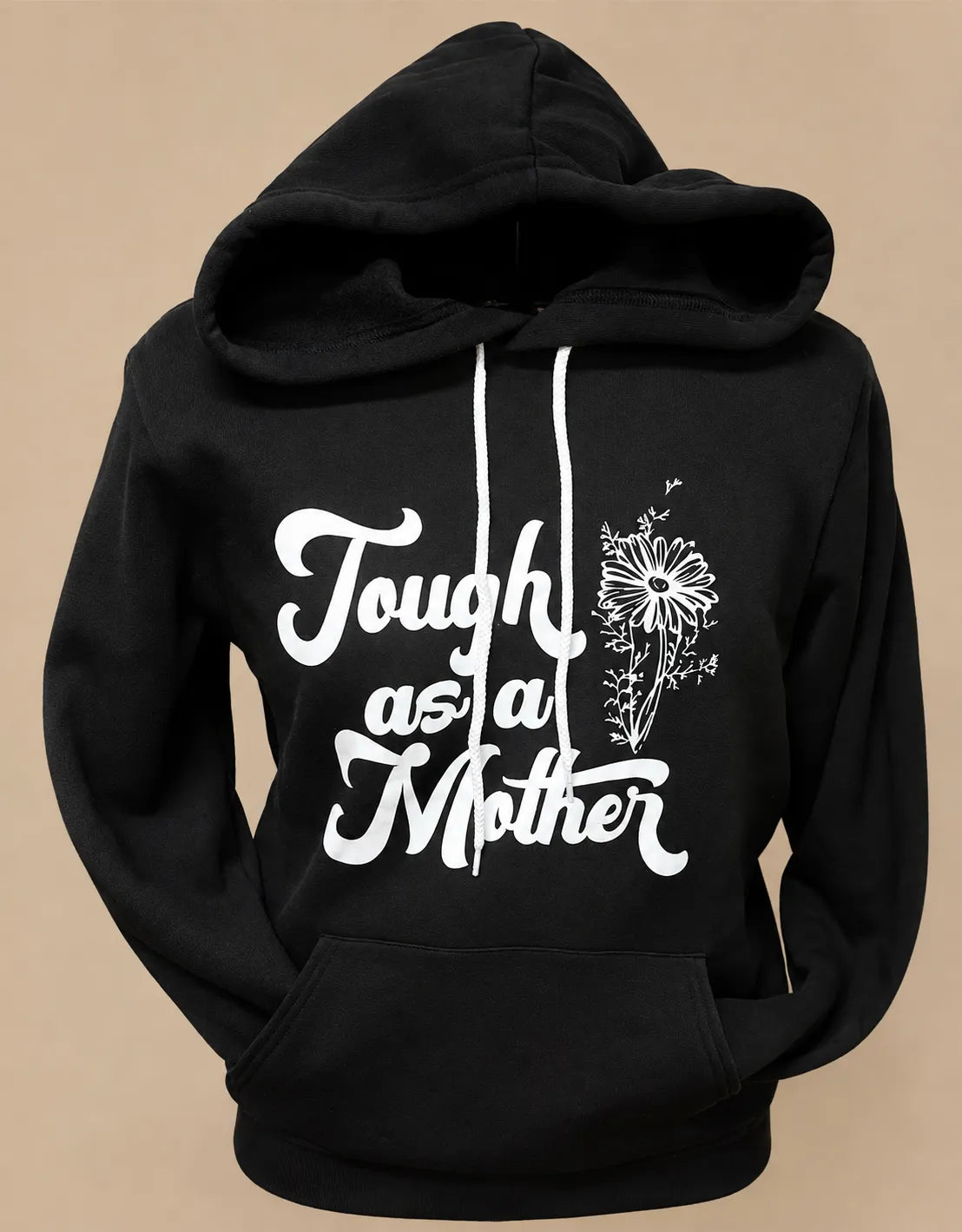 “Tough as a Mother” Classic Hoodie