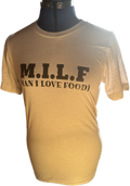 M.I.L.F “Man I Love Food” T-shirt